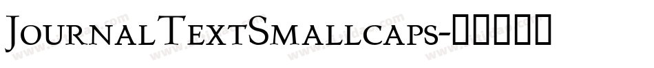 JournalTextSmallcaps字体转换