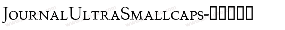 JournalUltraSmallcaps字体转换