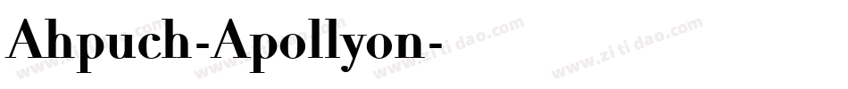 Ahpuch-Apollyon字体转换