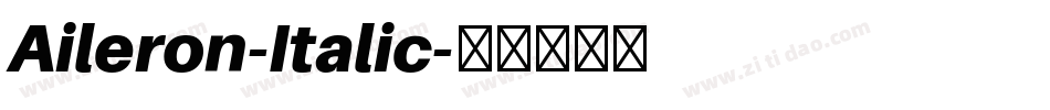 Aileron-Italic字体转换