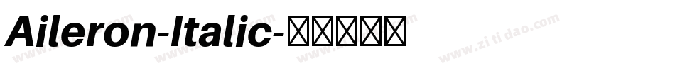 Aileron-Italic字体转换