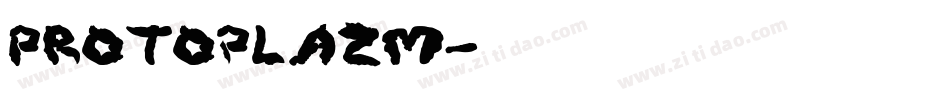 Protoplazm字体转换