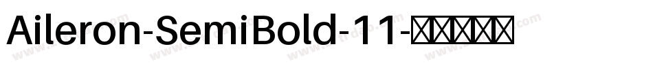 Aileron-SemiBold-11字体转换