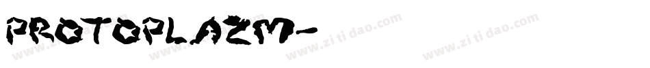 Protoplazm字体转换