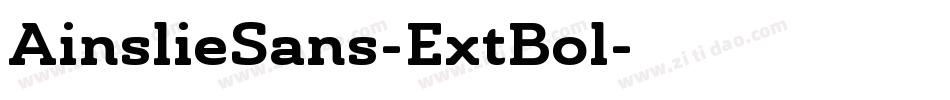 AinslieSans-ExtBol字体转换