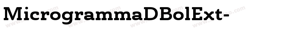 MicrogrammaDBolExt字体转换