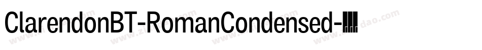 ClarendonBT-RomanCondensed字体转换