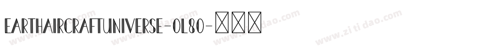 EarthAircraftUniverse-OL8O字体转换