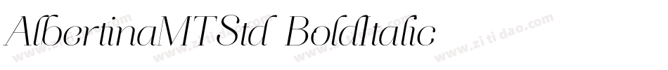 AlbertinaMTStd-BoldItalic字体转换