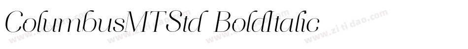 ColumbusMTStd-BoldItalic字体转换