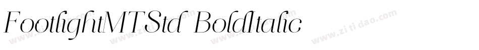 FootlightMTStd-BoldItalic字体转换