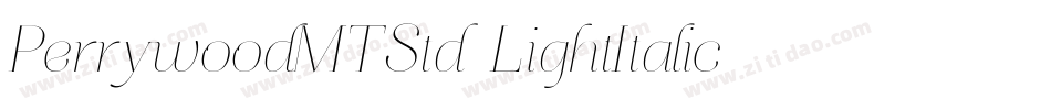 PerrywoodMTStd-LightItalic字体转换