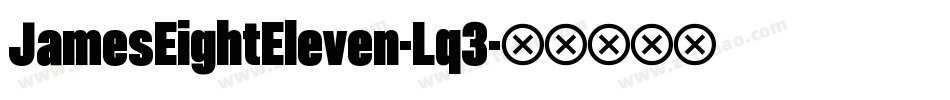 JamesEightEleven-Lq3字体转换