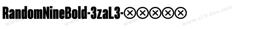 RandomNineBold-3zaL3字体转换