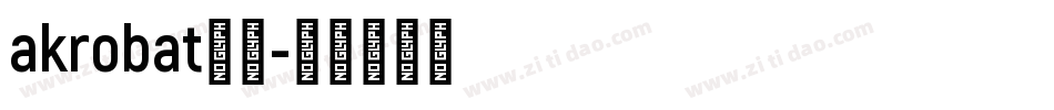 akrobat字体字体转换