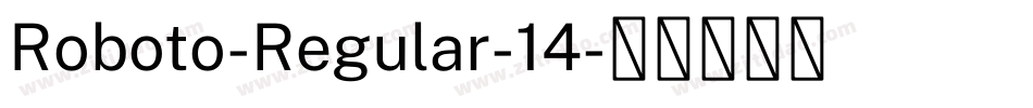 Roboto-Regular-14字体转换