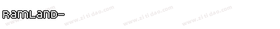 Ramland字体转换