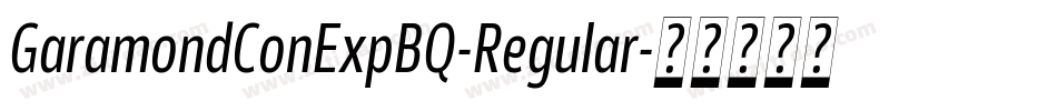 GaramondConExpBQ-Regular字体转换