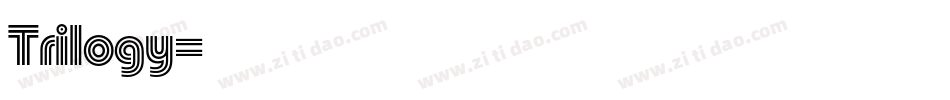 Trilogy字体转换
