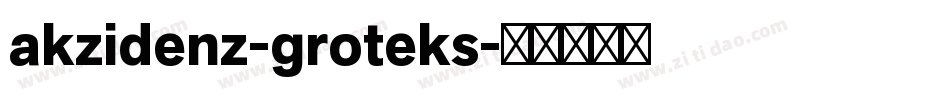 akzidenz-groteks字体转换