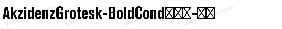 AkzidenzGrotesk-BoldCond转换器字体转换