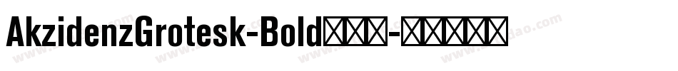 AkzidenzGrotesk-Bold手机版字体转换