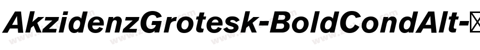 AkzidenzGrotesk-BoldCondAlt字体转换