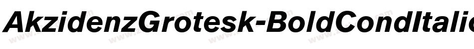 AkzidenzGrotesk-BoldCondItalic字体转换