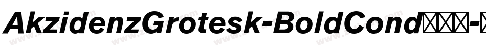 AkzidenzGrotesk-BoldCond手机版字体转换