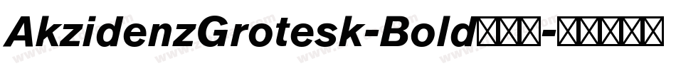AkzidenzGrotesk-Bold手机版字体转换