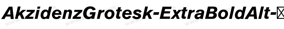 AkzidenzGrotesk-ExtraBoldAlt字体转换