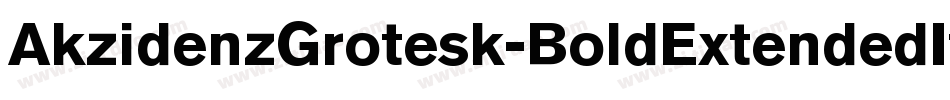AkzidenzGrotesk-BoldExtendedItalic字体转换