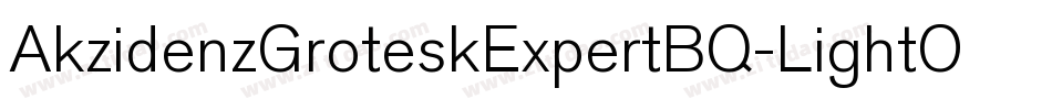 AkzidenzGroteskExpertBQ-LightOsF字体转换