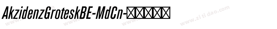 AkzidenzGroteskBE-MdCn字体转换