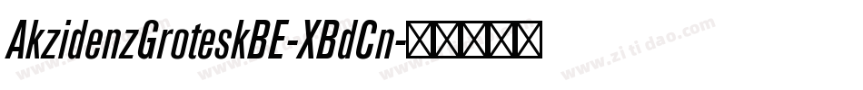 AkzidenzGroteskBE-XBdCn字体转换