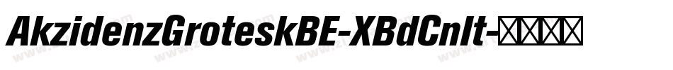 AkzidenzGroteskBE-XBdCnIt字体转换