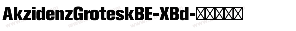 AkzidenzGroteskBE-XBd字体转换
