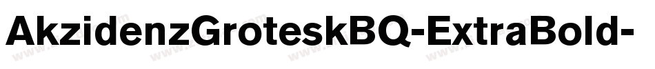 AkzidenzGroteskBQ-ExtraBold字体转换
