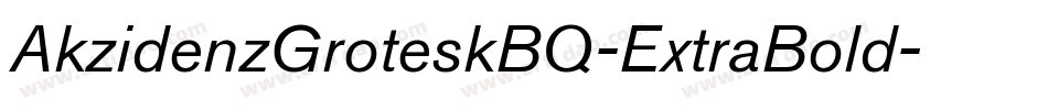 AkzidenzGroteskBQ-ExtraBold字体转换