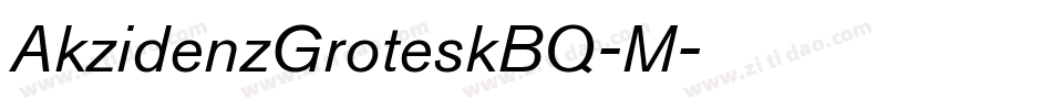 AkzidenzGroteskBQ-M字体转换