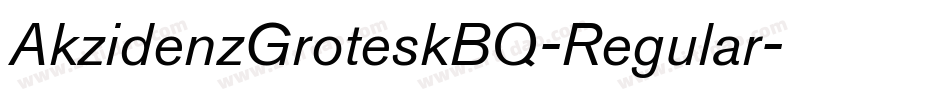 AkzidenzGroteskBQ-Regular字体转换