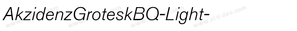 AkzidenzGroteskBQ-Light字体转换