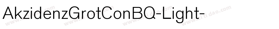 AkzidenzGrotConBQ-Light字体转换