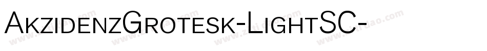 AkzidenzGrotesk-LightSC字体转换