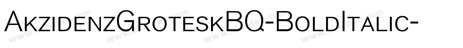 AkzidenzGroteskBQ-BoldItalic字体转换