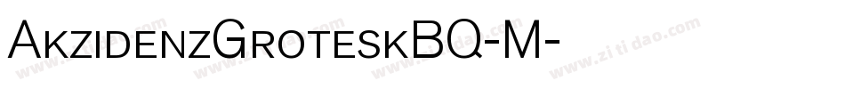 AkzidenzGroteskBQ-M字体转换