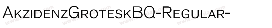 AkzidenzGroteskBQ-Regular字体转换