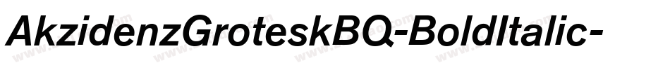 AkzidenzGroteskBQ-BoldItalic字体转换