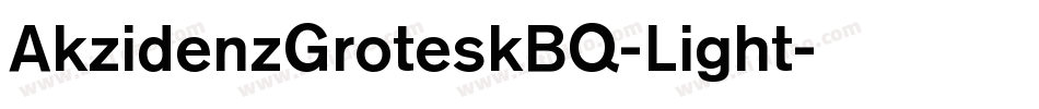 AkzidenzGroteskBQ-Light字体转换