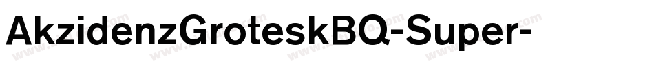 AkzidenzGroteskBQ-Super字体转换
